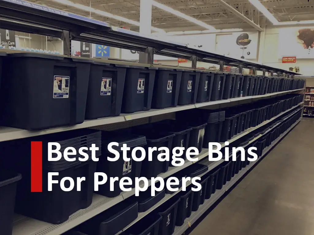 Best storage bins or containers for preppers