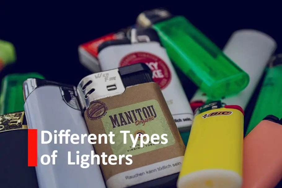 Different types of lighters